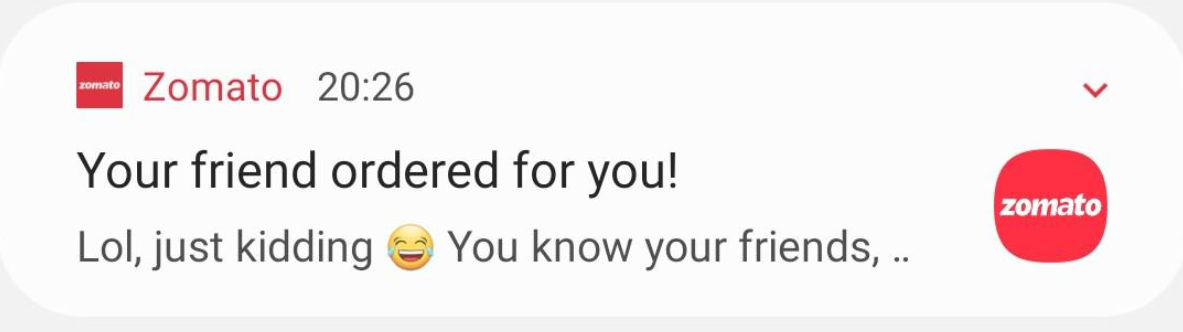 Zomato push notification — Your friend ordered for you